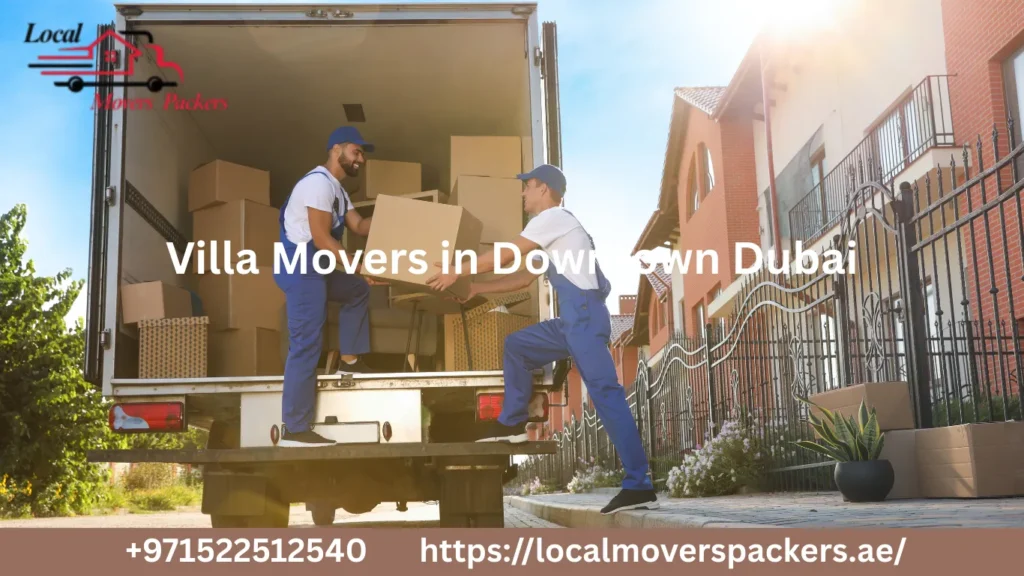 villa-movers-in-downtown-dubai-luxury-villa-relocation-services